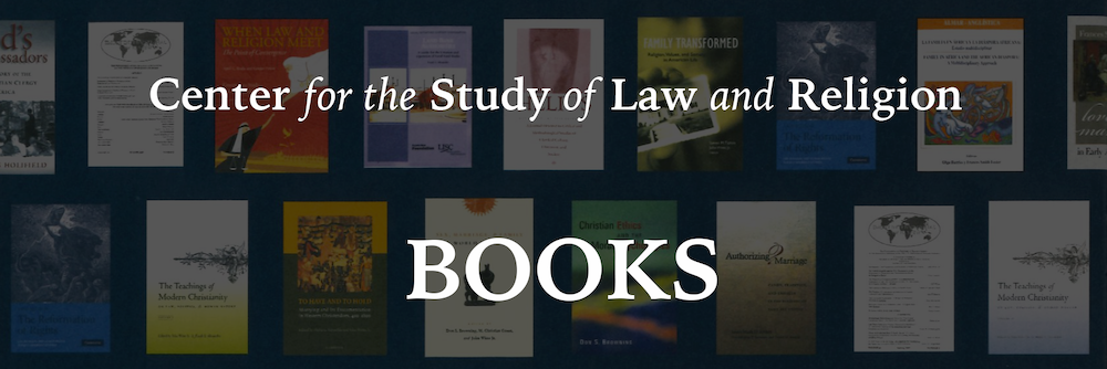 Center for the Study of Law and Religion Books