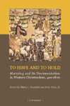 To Have and To Hold: Marrying and Its Documentation in Western Christendom, 400-1600