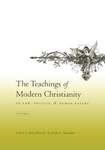 The Teachings of Modern Christianity on Law, Politics, and Human Nature, Volume 1 by John Witte Jr. and Frank S. Alexander